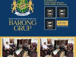 BARONG GRUP Konsultasi ke Kedubes RI Kuala Lumpur, Jajaki Akuisisi Pabrik Rokok di Malaysia